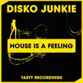 House is a feeling