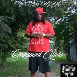 Goin' Bird (feat. Grind Mode & Lil' B the Rapper) New Money MDC