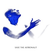 Save the Astronaut artwork