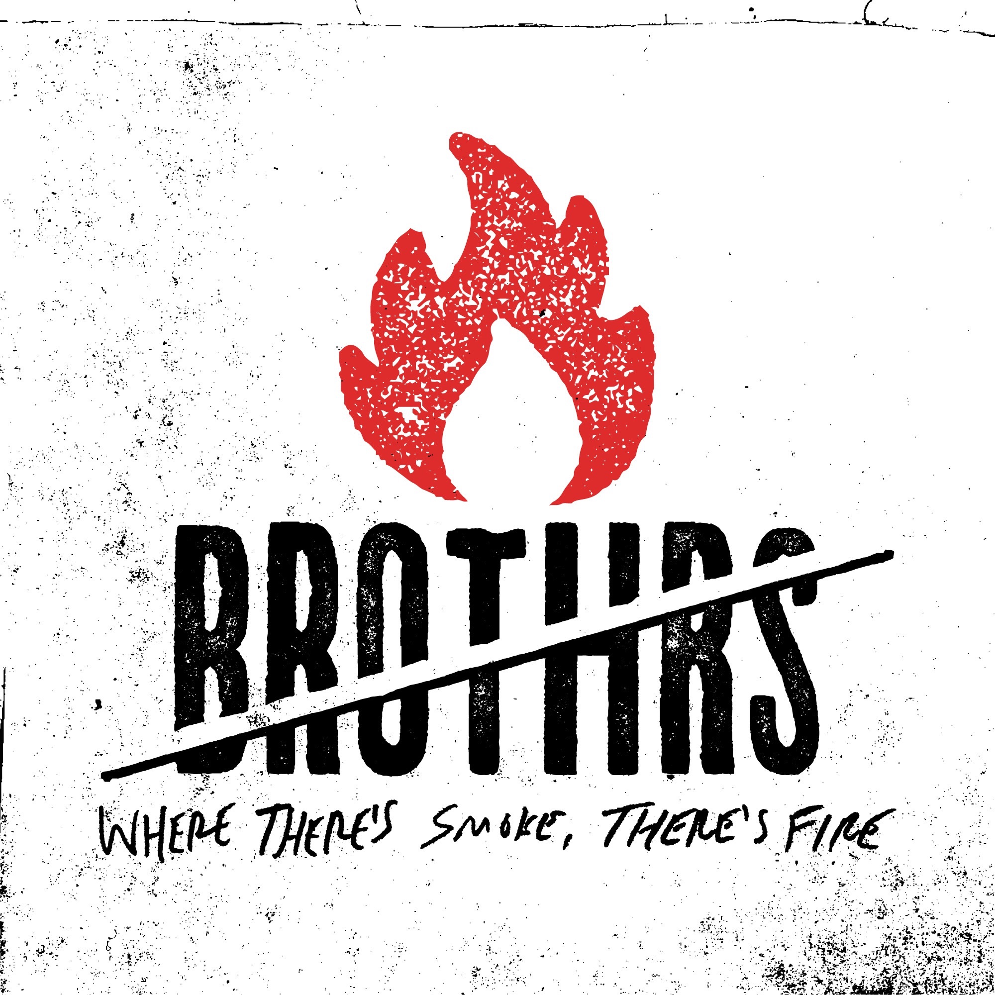 Where There's Smoke, There's Fire - Single