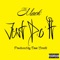 Just Do It - Tha Mack lyrics