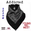 Addicted (feat. Young Mic West) - Single
