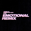 Emotional (Remix) [feat. Stefflon Don] - Single