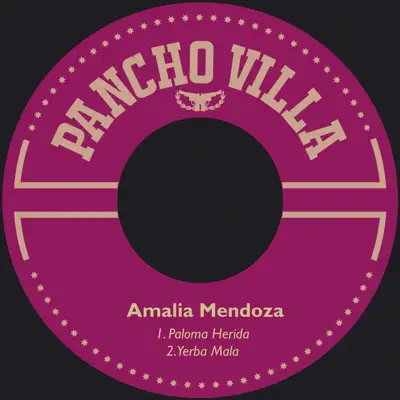 Paloma Herida - Single - Amalia Mendoza