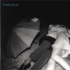 Puma Blue - Lil Lude (Dark Embrace)