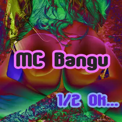 1/2 Ok... - EP - MC Bangu
