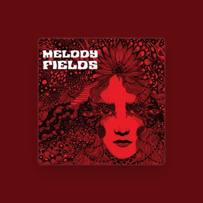 Melody Fields