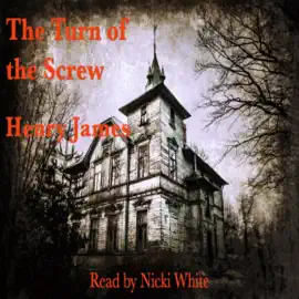The Turn of the Screw (Unabridged)