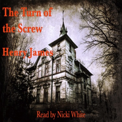 The Turn of the Screw (Unabridged)