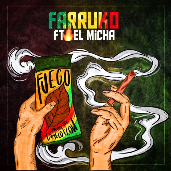 Cover artwork for Fuego (feat. El Micha)