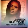 Sing It Back (Wrigley + M0B & Gui and Me Remixes) - Single