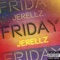Friday - Jerellz lyrics