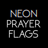 The Wind and the Wave - Neon Prayer Flags