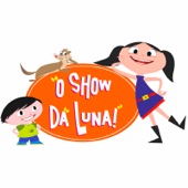 O Show da Luna artwork