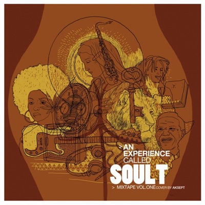 An Experience Called Soul T Mixtape, Vol.1 (feat. Senz & Gincko)