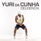 Deligencia - Yuri da Cunha lyrics