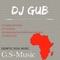 Black Mutt - DJ Gub lyrics
