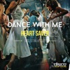 Dance With Me - Single