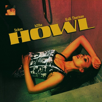 Howl (feat. Kalli Therinae) - Single