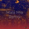 Mala Mía - MATII lyrics