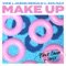 Make Up (feat. Ava Max) [Black Caviar Remix]