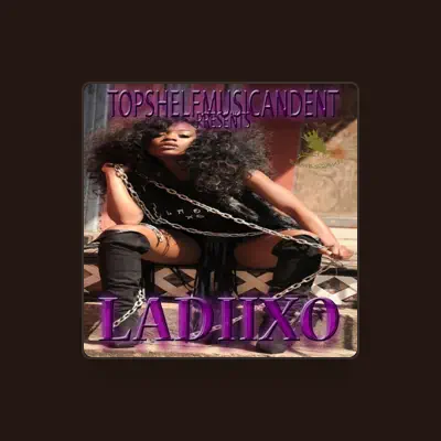 Listen to Ladiixo, watch music videos, read bio, see tour dates & more!