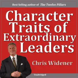 Character Traits of Extraordinary Leaders