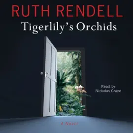 Tigerlily's Orchids (Unabridged)