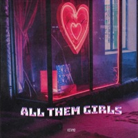 All Them Girls - Single - Kevmo
