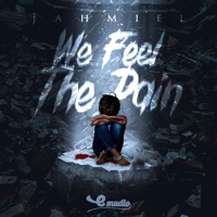 We Feel the Pain - Single - Jahmiel