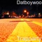 Trapparty (feat. 1zayylotto & Clay Williams) - Datboywoo lyrics