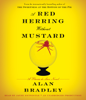 A Red Herring Without Mustard: A Flavia de Luce Novel (Unabridged) - Alan Bradley