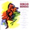 Mais Que Nada - Sérgio Mendes & Brasil '66 lyrics