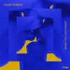 Your Power (Extended) [feat. Steve Downes] - Single