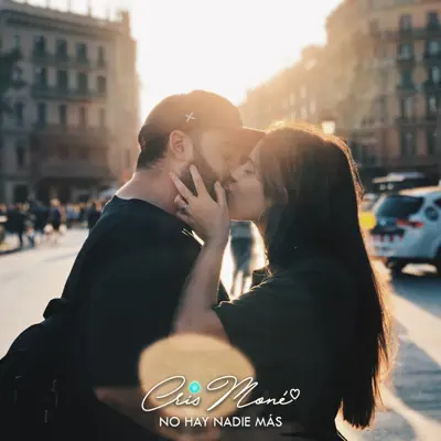 No Hay Nadie Más - Single - Cris Mone