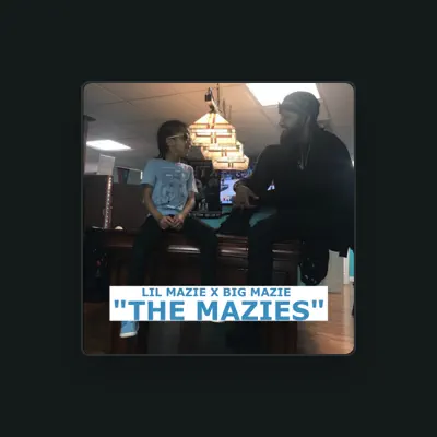 Listen to Lil Mazie, watch music videos, read bio, see tour dates & more!