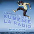 Subeme la Radio Feat. Rotem Cohen, Descemer Bueno
