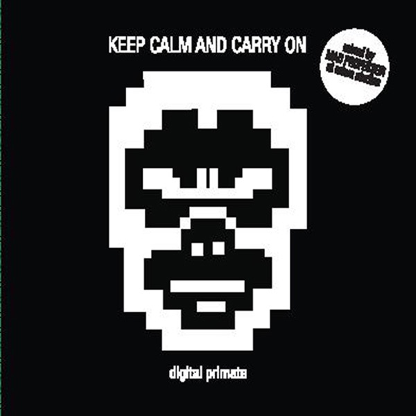 Keep Calm and Carry On