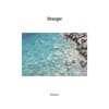 Shaian - Stranger (feat. Sophie)