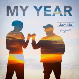 My Year (feat. Yaseen) Jar-No