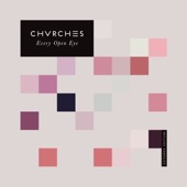 CHVRCHES - Get Away