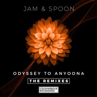 Odyssey to Anyoona - Single - Jam & Spoon