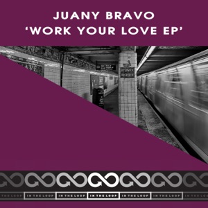 Work Your Love - Single