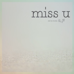 Miss U - Single