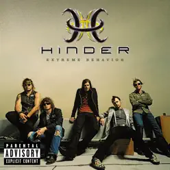 Extreme Behavior (Deluxe Edition) - Hinder