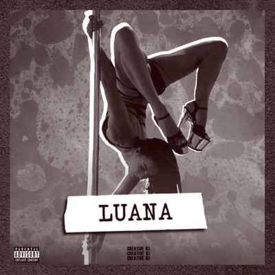 Luana (Remix) [feat. Cruz] - Single