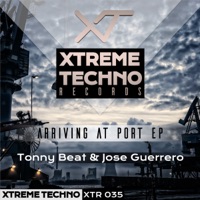 Arriving At Port - EP - Tonny Beat & jose guerrero