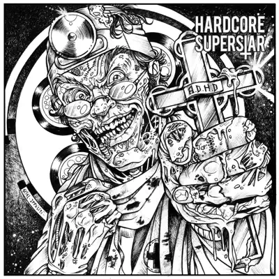 AD/HD - Single - Hardcore Superstar