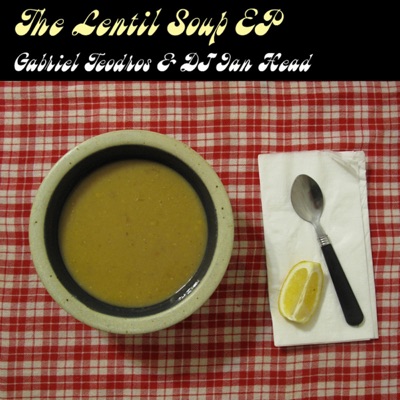 The Lentil Soup EP