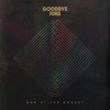Goodbye June - Man of the Moment